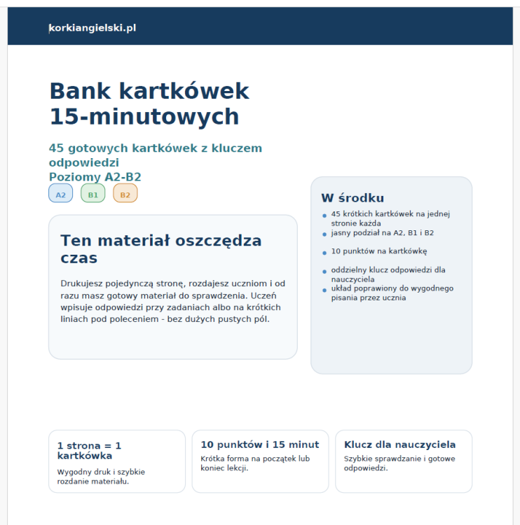 Bank 45 kartkówek 15-minutowych A2–B2 z kluczem dla nauczycieli - opis produktu